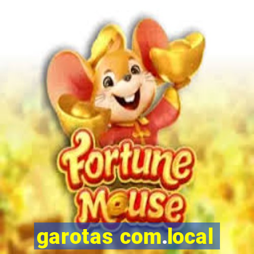 garotas com.local